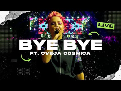 Video thumbnail for Bye Bye (Live)