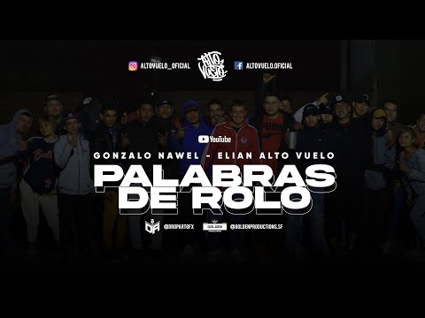 Elian Alto Vuelo ft. Gonzalo Nawel - Palabras de Rolo (Videoclip Oficial)