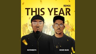 This Year (Remix)