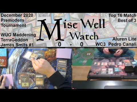 December 2020 Premodern Monthly - Top 16 Match - WUG Maddening TerraGeddon vs Aluren