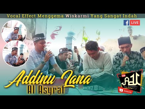 ADDINU LANA AL ASYRAF • Gema Paduan Luar Biasa Vocal Effect Wiskarmi 🔴 Ikatan Nasyid Aceh #PART3