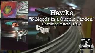 Hawke   3 Moods in a Gurple Pardon   Hardkiss Music 1993