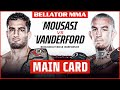 Main Card | Bellator 275: Mousasi vs. Vanderford