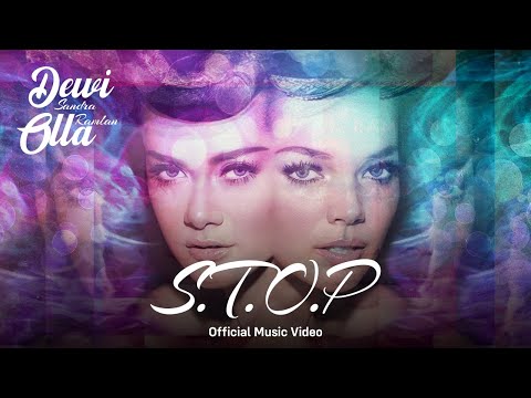 DSOR (Dewi Sandra, Olla Ramlan) - STOP (Official Music Video)