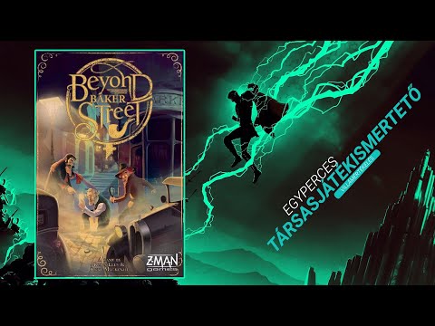 Egyperces társasjátékismertető | #3. Beyond Baker Street - Game-Obscura