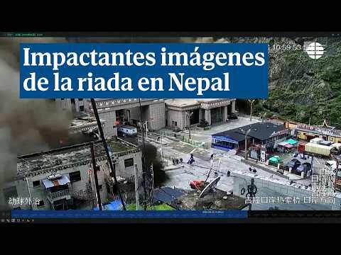 Impactantes imágenes de la repentina riada que ha arrasado el paso fronterizo entre Nepal y China