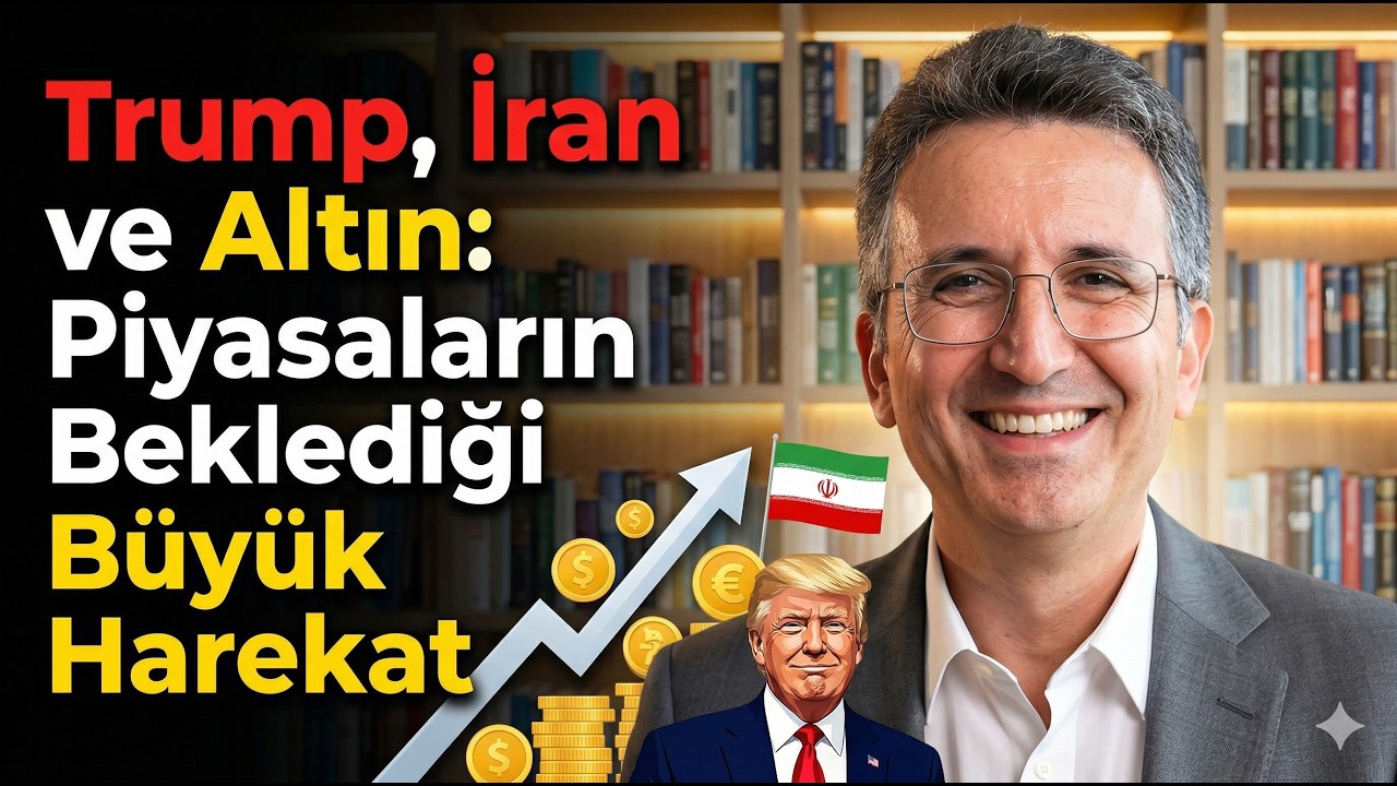 Trump, İran ve Altın: Piyasaların Beklediği Büyük Harekat