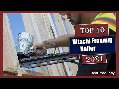 ✅ 10 Best Hitachi Framing Nailer New Model 2021