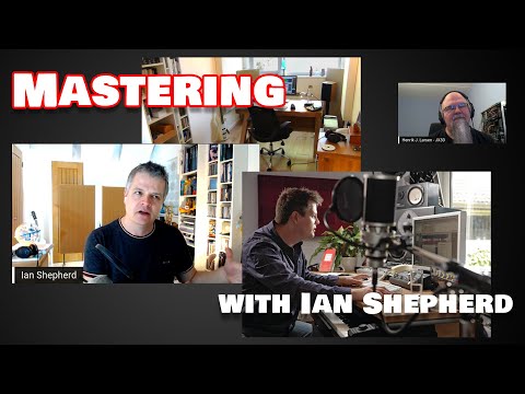 Mastering with Ian Shepherd - full interview