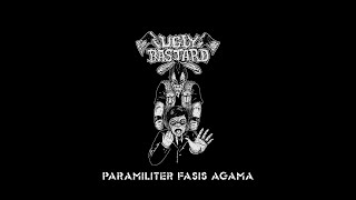 Download lagu UGLY BASTARD - Paramiliter Fasis Agama (Lyrics) mp3