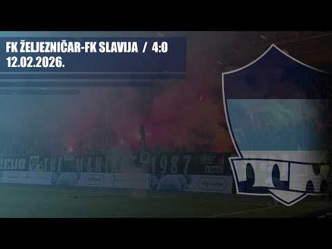 FK ŽELJEZNIČAR - FK Slavija 4:0 / THE MANIACS