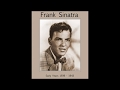Frank Sinatra - It All Comes Back To Me Now