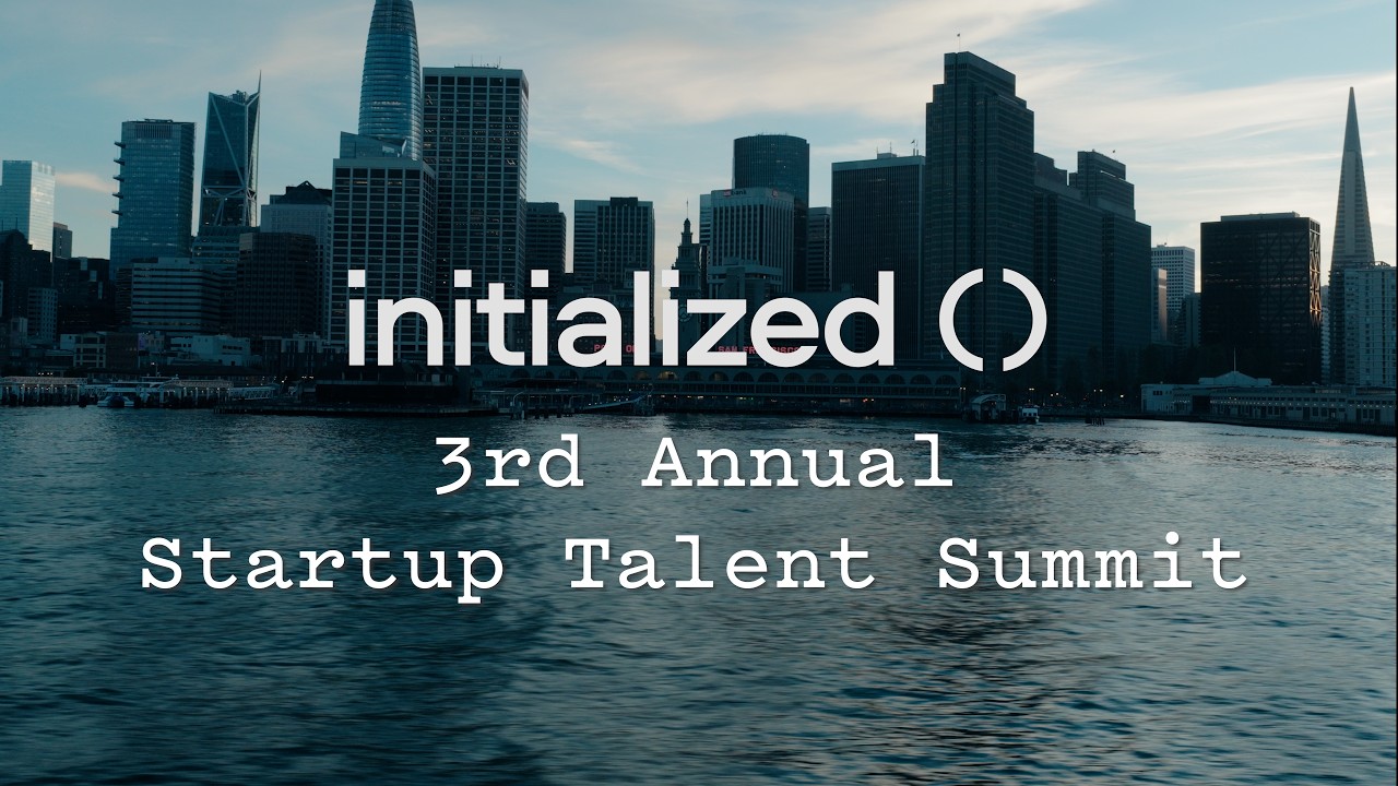 Inside Initialized Talent Summit 2026 | 12 Startups Hiring Now
