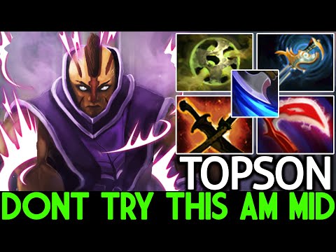 TOPSON [Anti Mage] No! Dont Try This Build Cancer AM Mid Dota 2