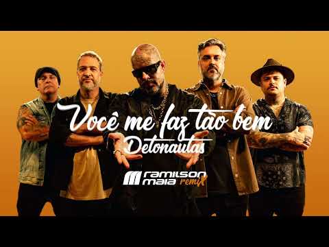 Detonautas - Você Me Faz Tão Bem (Ramilson Maia Remix)