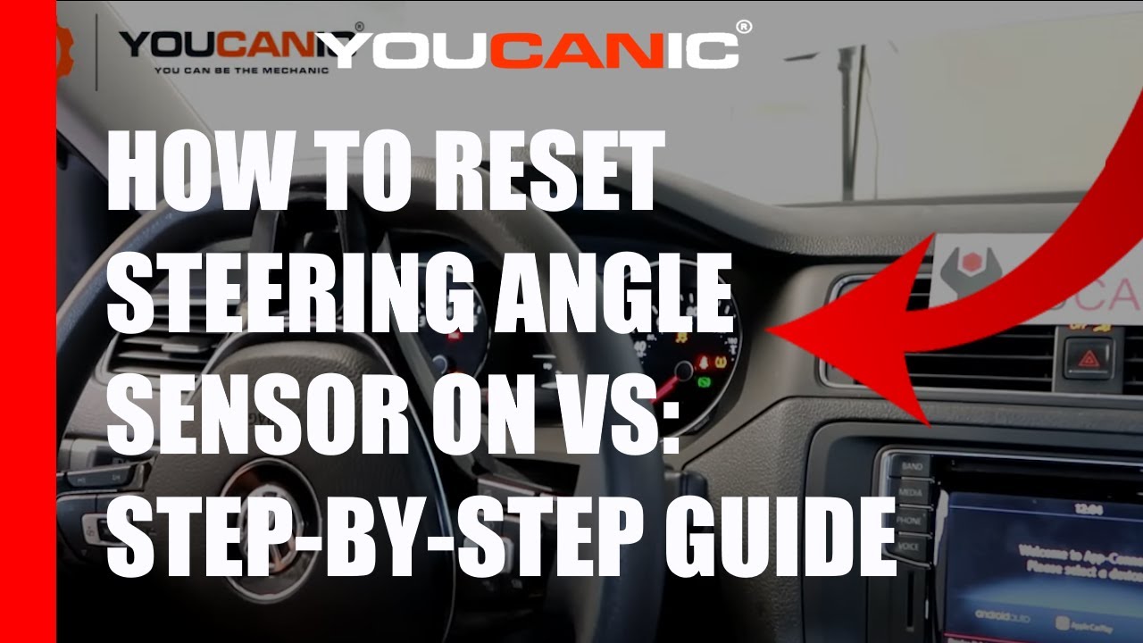 How to Reset the Steering Angle Sensor on a Volkswagen: Step-by-Step Guide