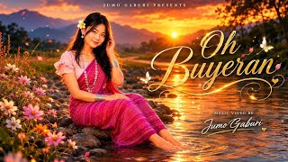 Download lagu Oh Buyeran | Reprise By Jumo Gaburi | | New Chakma Song mp3 Download lagu Oh Buyeran | Reprise By Jumo Gaburi | | New Chakma Song mp3