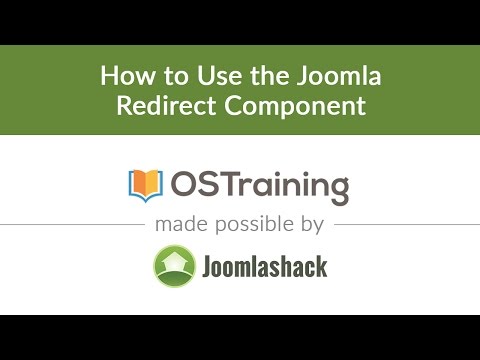 Joomla Beginner Class Lesson 25 How to Use The Joomla Redirect Component