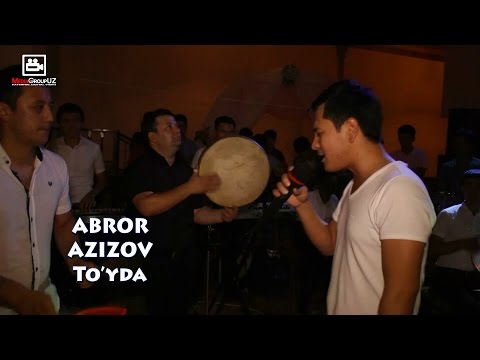 Abror Azizov - To`yda | Аброр Азизов - Туйда