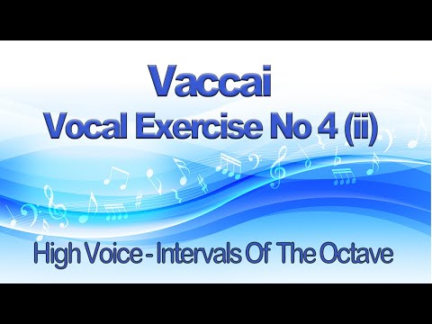 Vaccai Practical Method Lesson 4 (ii) Intervals Of The Octave Key C - High Voice Soprano and Tenor
