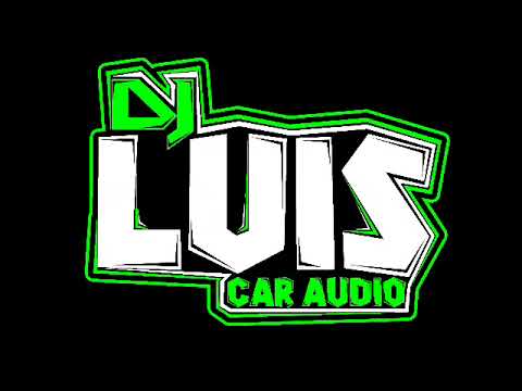 😈 Pa' Que Retozen Tengo Calderón DOBLE TONO DJ LUIS CAR AUDIO 😈