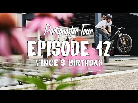 Partymaster Tour 2018 | EP12 - The Rise MTB