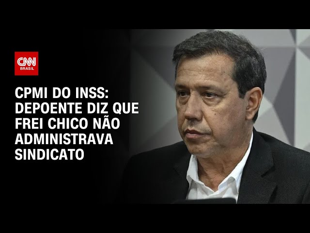 CPMI DO INSS: Presidente do Sindnapi diz que irmão de Lula não administrava sindicato | CNN 360º