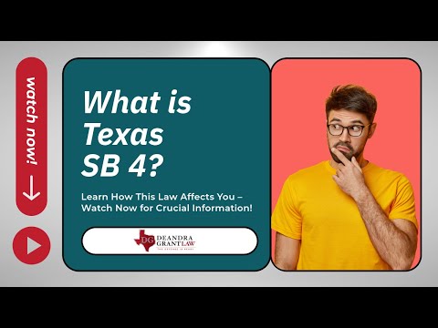What is Texas SB 4? | Learn How This Law Affects You – Watch Now for Crucial Information!