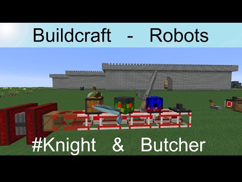 Buildcraft ROBOTS TUTORIALS - P3: FIGHTER & BUTCHER - BC ROBOTS ENGLISH