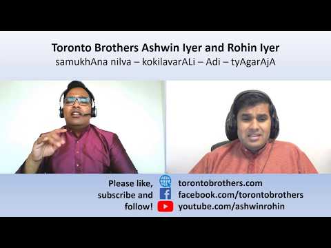 samukhAna nilva - Toronto Brothers (Carnatic) - kOkilavarALi - tyAgarAja -  Adi