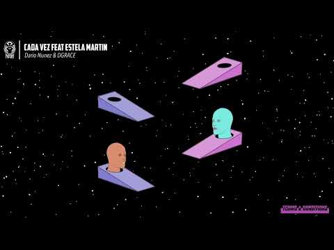 Dario Nunez, DGRACE - Cada Vez feat. Estela Martin