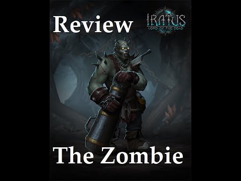 Iratus - Zombie Tutorial - Review - Lord of the Dead