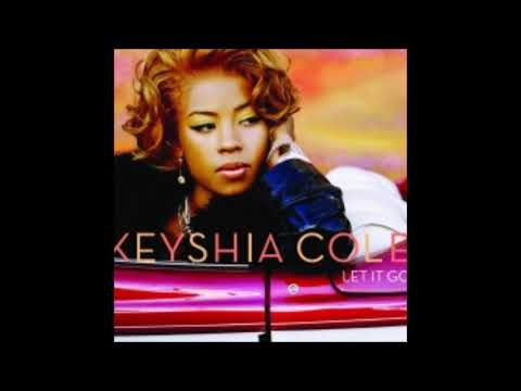 Keyshia Cole : Let It Go (Feat. Missy Elliott, Lil' Kim)
