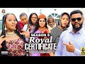 ROYAL CERTIFICATE SEASON 5 NEW TRENDING MOVIE 2022 LATEST NIGERIAN NOLLYWOOD MOVIES