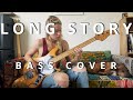 Long Story Bass Cover - Nicole Row