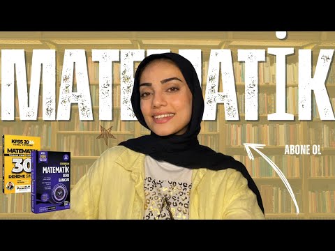 KPSS MATEMATİK NASIL ÇALIŞILIR? TR 11. ANLATIYOR