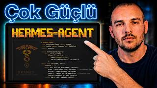 Hermes Agent'ı Sıfırdan Öğren, Herkesten 100 Kat Güçlü Kullan (Tam Kurs)
