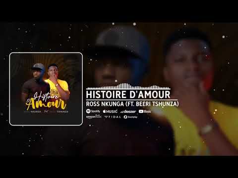 HISTOIRE D'AMOUR   PAPA  BEERI  Ft  ROSS NKUNGA