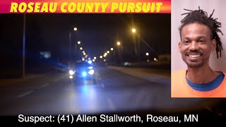 Roseau County Pursuit
