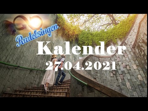 Der Mitsing-Kalender am 27.04.2021  - Tag 117
