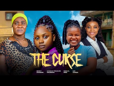 The curse MERCY JOHNSON, AJANIGO INIKPI, CHINAZA  EZE, OKONKWO UCHECHI TREASURE (Adakirikiri)