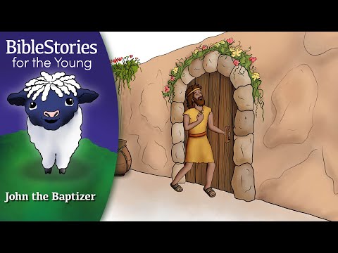 Day 233 John the Baptizer: Joyful Not Jealous ~ Daily Bible Stories for Children & Learners
