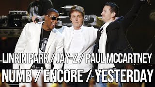 Linkin Park & Jay-Z & Paul McCartney - Numb/Encore & Yesterday Live At 48th Grammy Awards 2006