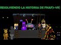 LA HISTORIA COMPLETA DE FNAF (1-Help Wanted) LA HISTORIA COMPLETA DE FNAF (1-Help Wanted)