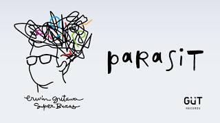 PARASIT - Erwin Gutawa ‘SUPER BRASS’