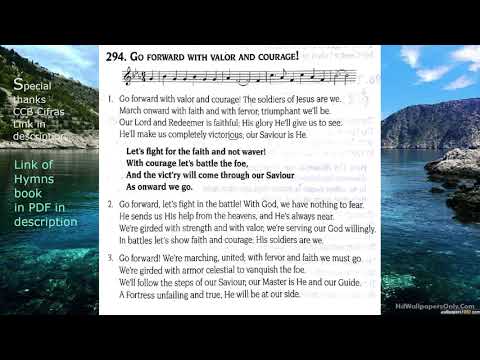 294. Go forward with valor and courage!