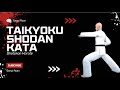 Taikyoko Shodan Full Tutorial Shotokan Karate