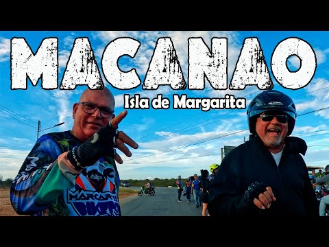 (CAP#62) MACANAO PASEO ALUCINANTE - ISLA MARGARITA, VENEZUELA