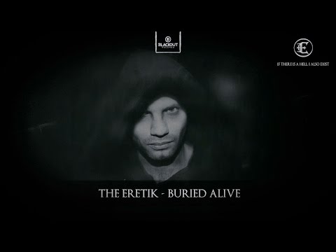 The Eretik - Buried Alive (Available November 28)
