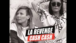 LA REVENGE Cash Cash - 12. Calma (Dj DBeam) [KAZE Void Camp]